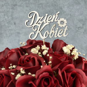 Topper napis DZIEŃ KOBIET do dowolnego Flowerboxa